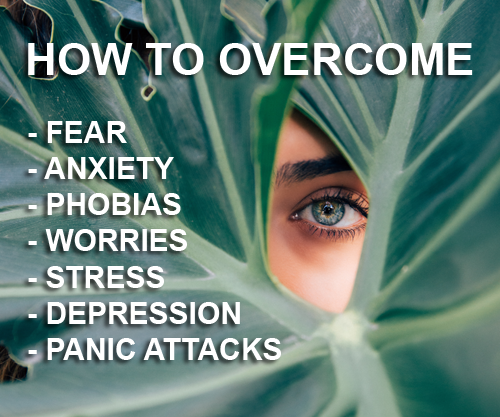 Overcome Fear